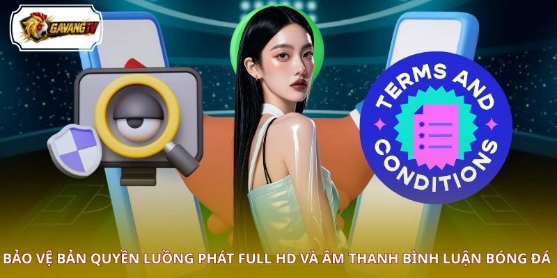 Bảo vệ bản quyền luồng phát Full HD và âm thanh bình luận bóng đá